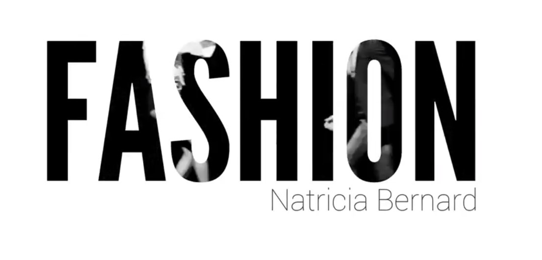 Fashion Showreel of Choreographer & Creative Director - Natricia Bernard