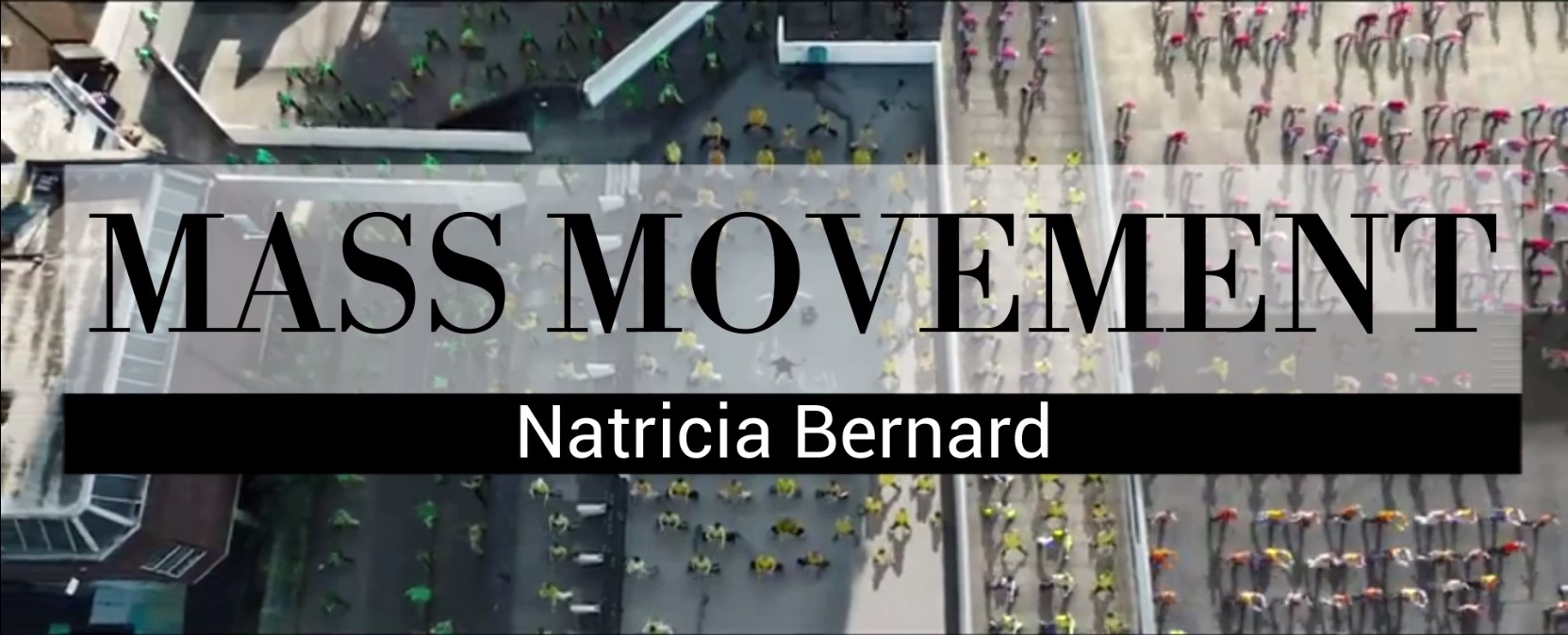 Natricia Bernard Mass Movement Showreel